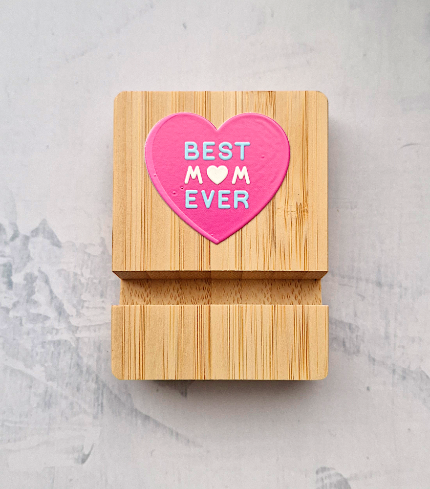 'Best Mom Ever' Bamboo Phone Stand